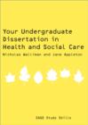 Image for Your undergraduate dissertation in health and social care