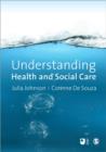 Image for Understanding health and social care  : an introductory reader