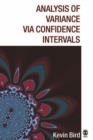 Image for Analysis of variance via confidence intervals