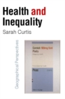 Image for Health and inequality: geographical perspectives