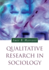 Image for Qualitative research in sociology: an introduction