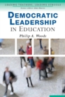 Image for Democratic leadership in education