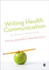 Image for Writing health communication  : an evidence-based guide