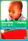 Image for Essentials of literacy from 0-7 years  : children&#39;s journeys into literacy