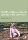 Image for Forest Schools and Outdoor Learning in the Early Years