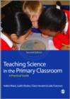 Image for Teaching Science in the Primary Classroom