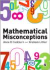 Image for Mathematical misconceptions  : a guide for primary teachers