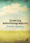 Image for Creating autoethnographies