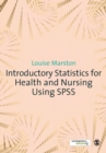 Image for Introductory Statistics for Health and Nursing Using SPSS
