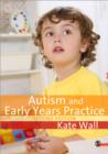 Image for Autism and early years practice
