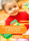 Image for Recognising and Planning for Special Needs in the Early Years