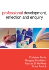 Image for Professional Development, Reflection and Enquiry