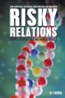 Image for Risky Relations: Family, Kinship and the New Genetics