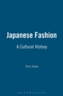 Image for Japanese fashion  : a cultural history