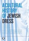 Image for A Cultural History of Jewish Dress