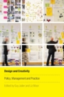 Image for Design and creativity  : policy, management and practice