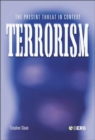 Image for Terrorism: the present threat in context