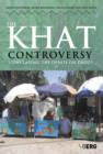 Image for The khat controversy: stimulating the debate on drugs