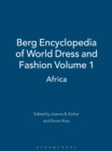 Image for Berg Encyclopedia of World Dress and Fashion Vol 1 : Africa