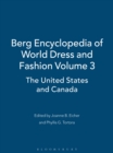 Image for Berg Encyclopedia of World Dress and Fashion Vol 3 : The United States and Canada
