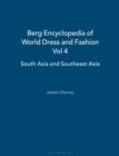 Image for Berg Encyclopedia of World Dress and Fashion Vol 4 : South Asia and Southeast Asia