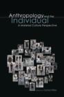 Image for Anthropology and the individual: a material culture perspective