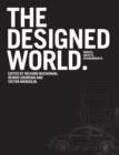 Image for The designed world  : images, objects, environments