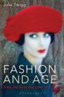 Image for Fashion and age  : dress, the body and later life