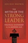 Image for The Myth of the Strong Leader
