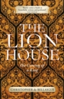 Image for The lion house  : the coming of a king
