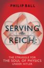 Image for Serving the Reich