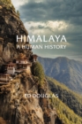 Image for Himalaya  : a human history