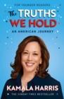 Image for The truths we hold  : an American journey