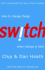Image for Switch  : how to change things when change is hard