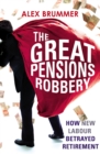 Image for The Great Pensions Robbery