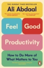 Image for Feel-Good Productivity