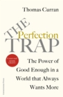 Image for The Perfection Trap