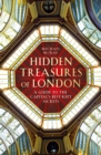 Image for Hidden treasures of London