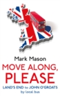 Image for Move Along, Please