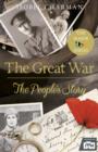 Image for The Great War  : the people&#39;s story