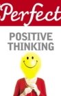 Image for Perfect Positive Thinking