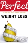 Image for Perfect Weight Loss