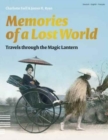 Image for Memories of a lost world  : travels through the magic lantern