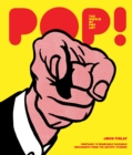Image for POP! The World of Pop Art