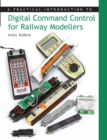 Image for A practical introduction to digital command control for railway modellers