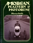 Image for Morgan, Malvern &amp; Motoring