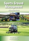 Image for Sports ground management  : a complete guide
