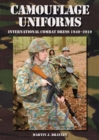 Image for Camouflage uniforms  : international combat dress 1940-2010