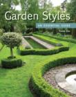 Image for Garden styles  : an essential guide