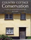 Image for Country cottage conservation  : a guide to maintenance and repair